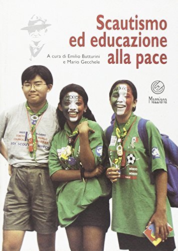 Scautismo ed educazione alla pace edito da Mazziana