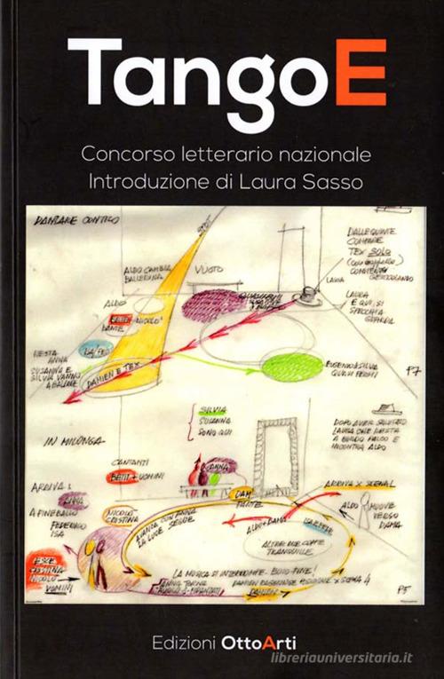 Libro TangoE. Concorso letterario nazionale di OttoArti