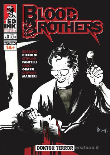 Blood brothers vol.3 di Stefano Fantelli, Rossano Piccioni edito da Inkiostro