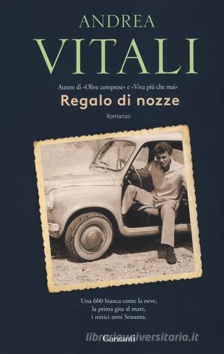 Libro Regalo di nozze di Andrea Vitali Elefanti bestseller di Garzanti