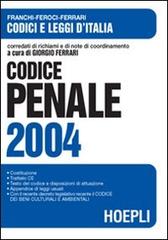 Codice penale 2004 edito da Hoepli
