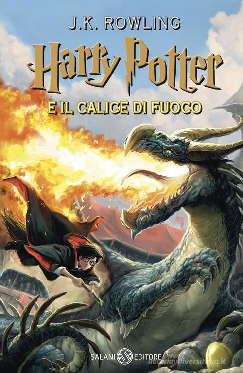 Harry Potter e il calice di fuoco vol.4 di J. K. Rowling edito da Salani