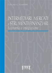 Intermediari, mercati e strumenti finanziari di Fabiano Colombini edito da Utet Giuridica