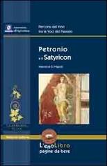 Petronio e il Satyricon di Valentina Di Napoli edito da Valtrend