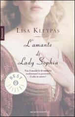 L' amante di Lady Sophia di Lisa Kleypas edito da Mondadori
