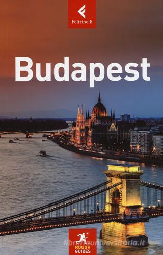 Budapest di Charles Hebbert, Norm Longley edito da Feltrinelli