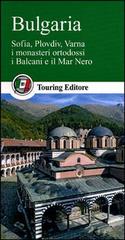 Bulgaria edito da Touring