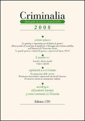 Criminalia. Annuario di scienze penalistiche (2008) edito da Edizioni ETS