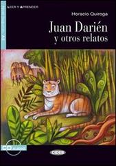 Juan Darien y otros rel. Con CD Audio di Carmelo V. Planas edito da Black Cat-Cideb