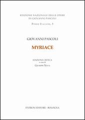 Myricae. Ediz. critica di Giovanni Pascoli edito da Pàtron