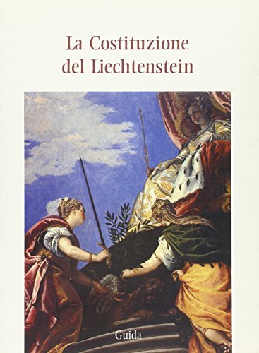 La costituzione del Liechtenstein edito da Guida