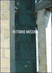 Vittorio Messina edito da Gli Ori