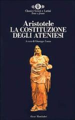 La costituzione degli ateniesi di Aristotele edito da Mondadori