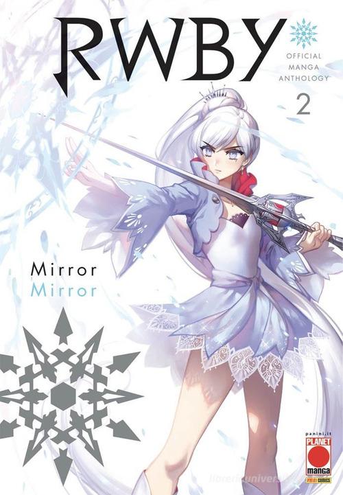 RWBY. Official manga anthology vol.2 edito da Panini Comics