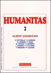 Humanitas (2009) vol.2 edito da Morcelliana