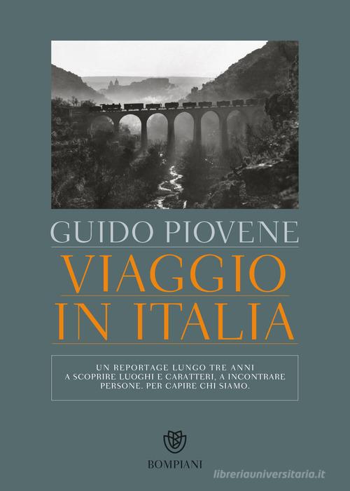 Viaggio in Italia di Guido Piovene edito da Bompiani