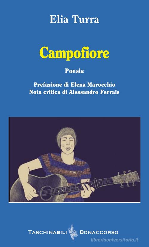 Campofiore di Elia Turra edito da Bonaccorso Editore