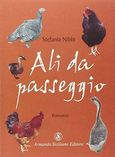 Ali da passeggio di Stefania Nibbi edito da Armando Siciliano Editore