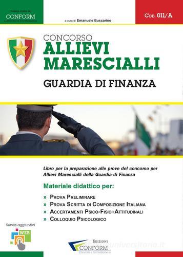 Concorso allievi marescialli. Guardia di finanza. Materiale didattico edito da Youcanprint