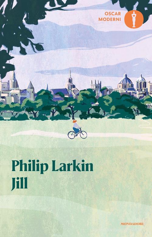 Libro Jill di Philip Larkin Oscar moderni di Mondadori