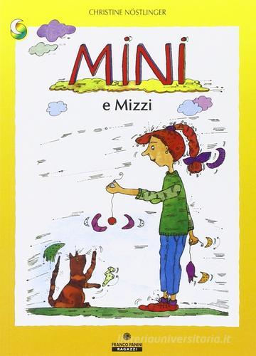 Mini e Mizzi di Christine Nöstlinger edito da Franco Cosimo Panini