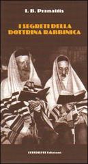 I segreti della dottrina rabbinica di I. B. Pranaitis edito da Effedieffe