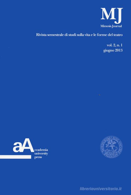 Mimesis journal vol.2.1 edito da Accademia University Press