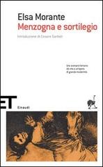 Menzogna e sortilegio di Elsa Morante edito da Einaudi