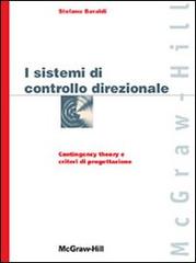 I sistemi di controllo direzionale di Stefano Baraldi edito da McGraw-Hill Education
