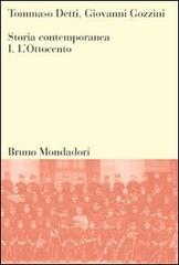 Storia contemporanea vol.1 di Tommaso Detti, Giovanni Gozzini edito da Mondadori Bruno