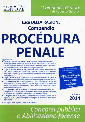 Compendio di procedura penale di Luca Della Ragione edito da Neldiritto Editore