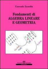 Fondamenti di algebra lineare e geometria di Corrado Zanella edito da Esculapio