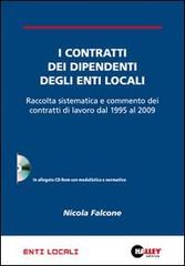 I contratti dei dipendenti degli enti locali. Con CD-ROM di Nicola Falcone edito da Halley