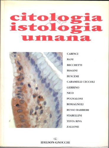 Citologia e istologia umana edito da Idelson-Gnocchi