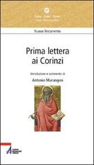 Prima Lettera ai Corinzi di Antonio Marangon edito da EMP