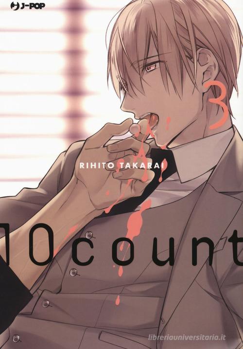 Ten count vol.3 di Rihito Takarai edito da Edizioni BD