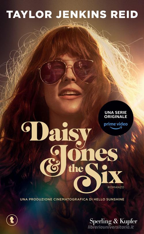 Libro Daisy Jones & The Six di Taylor Jenkins Reid Tascabili Sperling di Sperling & Kupfer