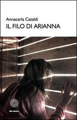 Il filo di Arianna di Annacarla Cataldi edito da SBC Edizioni