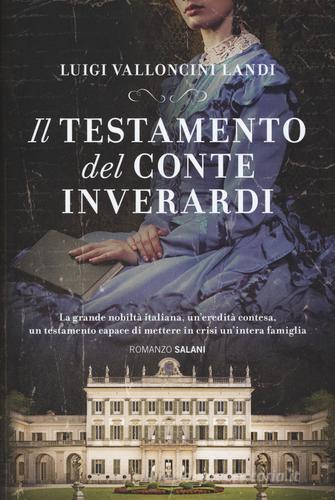 Il testamento del conte Inverardi di Luigi Valloncini Landi edito da Salani