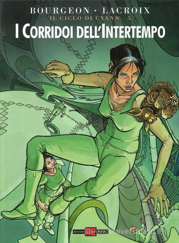 I corridoi dell'intertempo di François Bourgeon, Claude Lacroix edito da Alessandro