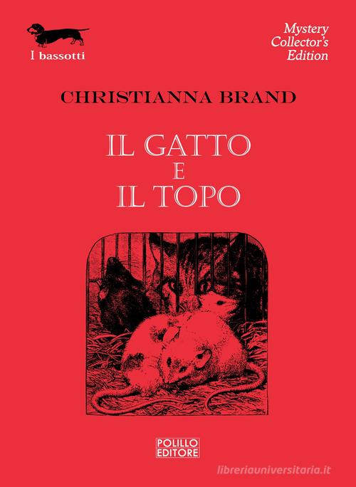 Il gatto e il topo di Christianna Brand edito da Polillo