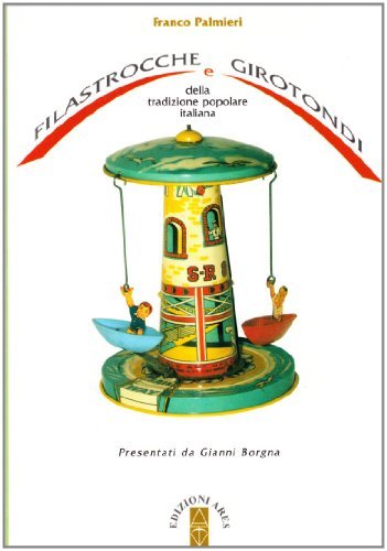 Filastrocche e girotondi di Franco Palmieri edito da Ares