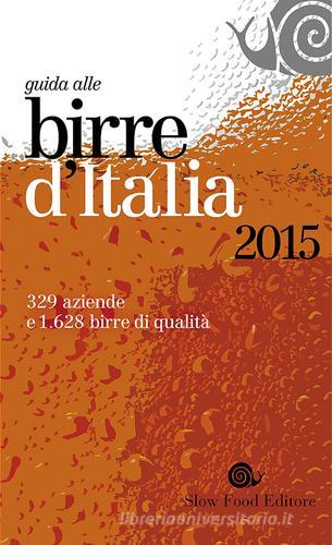 Guida alle birre d'Italia 2015 edito da Slow Food