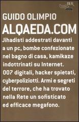 Alqaeda.com di Guido Olimpio edito da Rizzoli