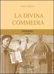 Divina Commedia. Inferno canto 4° di Dante Alighieri edito da Melograno-Fabbrica dei Segni