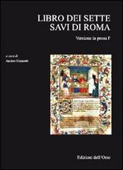 Libro dei sette savi di Roma. Versione in prosa F edito da Edizioni dell'Orso