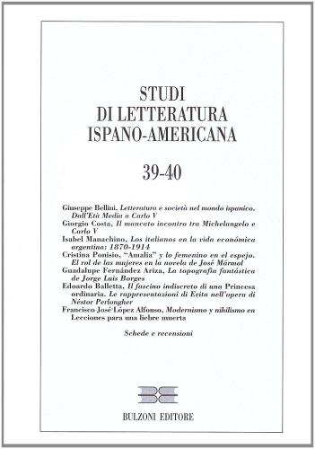 Studi di letteratura ispano-americana vol. 39-40. Ediz. multilingue edito da Bulzoni