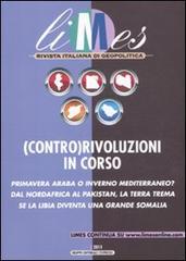 Limes. Rivista italiana di geopolitica (2011) vol.3 edito da L'Espresso (Gruppo Editoriale)