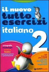 Nuovo Tuttoesercizi. Italiano. Per la 2ª classe elementare edito da Giunti Scuola