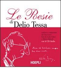 Le poesie. Con 2 CD Audio di Delio Tessa edito da Hoepli